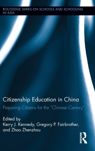 Book cover of: Citizenship Education in China