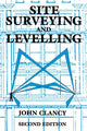 Book cover of: Site Surveying and Levelling. By: John Clancy