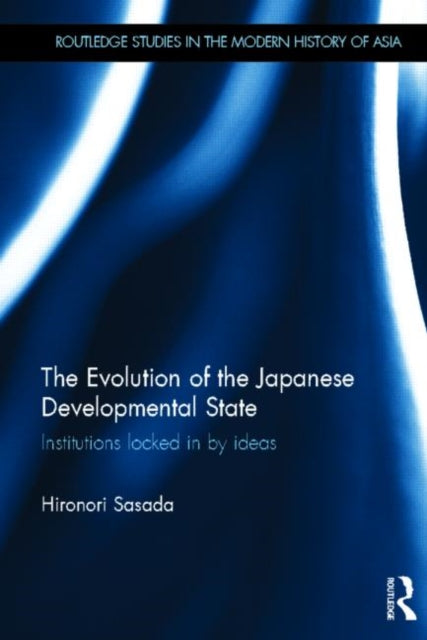 The Evolution of the Japanese Developmental State
