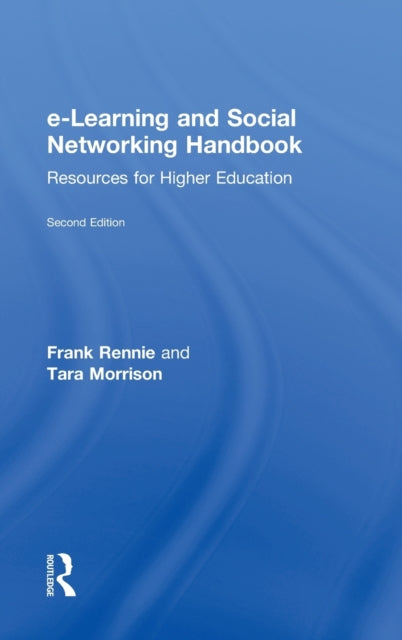Book cover of: e-Learning and Social Networking Handbook. By: Frank Rennie