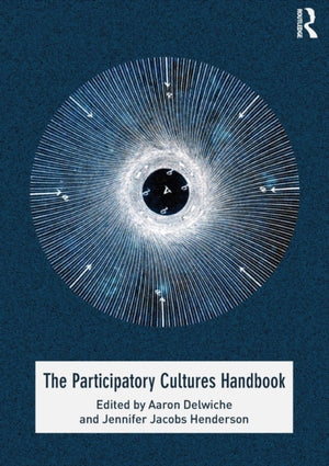 Participatory Cultures Handbook