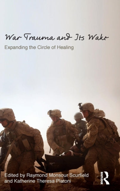 Book cover of: War Trauma and Its Wake. By: Raymond M. Scurfield