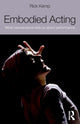 Book cover of: Embodied Acting. By: Rick Kemp