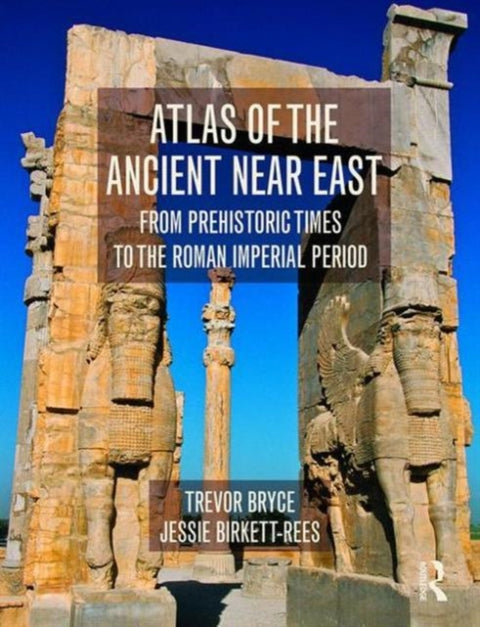 Atlas of the Ancient Near East