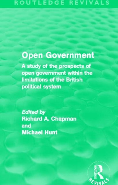 Book cover of: Open Government (Routledge Revivals). By: Chapman, Richard A.