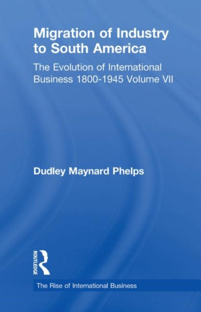 Book cover of: Migration Indust Sth Americ V7