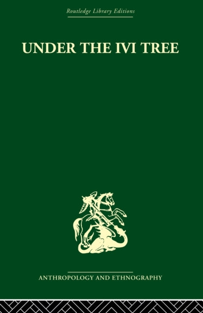 Book cover of: Under the Ivi Tree. By: Cyril S. Belshaw