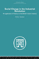 Book cover of: Social Change in the Industrial Revolution. By: Neil J. Smelser