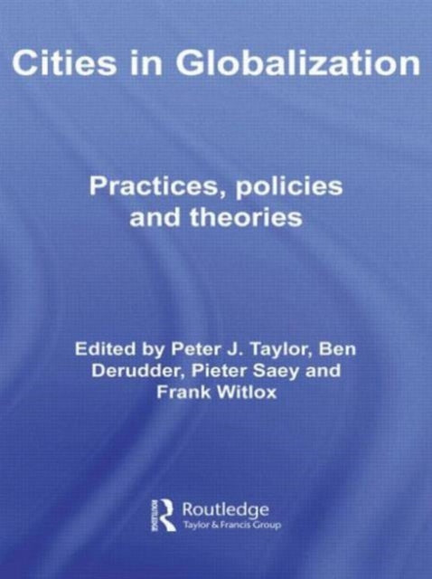 Book cover of: Cities in Globalization. By: Taylor, Peter