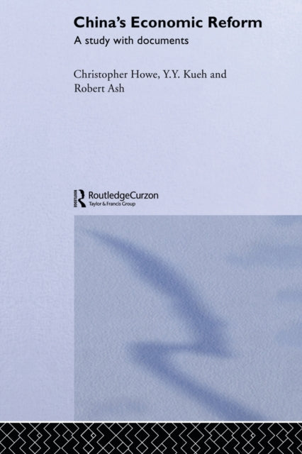 Book cover of: China's Economic Reform. By: Robert Ash