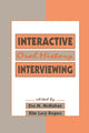 Book cover of: Interactive Oral History Interviewing. By: Eva M. McMahan