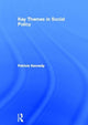 Book cover of: Key Themes in Social Policy. By: Patricia Kennedy