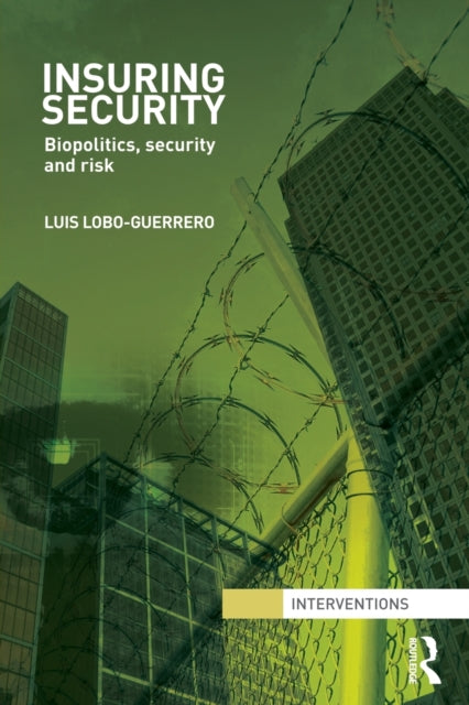 Book cover of: Insuring Security. By: Luis Lobo-Guerrero