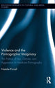 Book cover of: Violence and the Pornographic Imaginary. By: Natalie J. Purcell