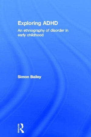 Exploring ADHD