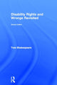 Book cover of: Disability Rights and Wrongs Revisited. By: Tom Shakespeare