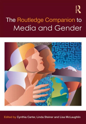 Routledge Companion to Media & Gender