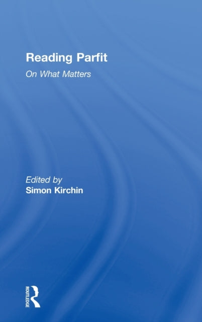 Book cover of: Reading Parfit. By: Simon Kirchin