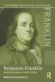 Book cover of: Benjamin Franklin. By: Nathan Kozuskanich