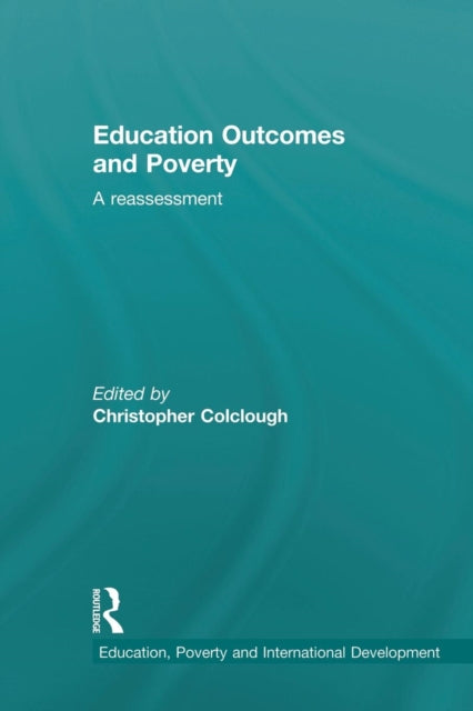 Education Outcomes and Poverty