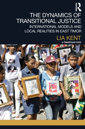 Dynamics of Transitional Justice
