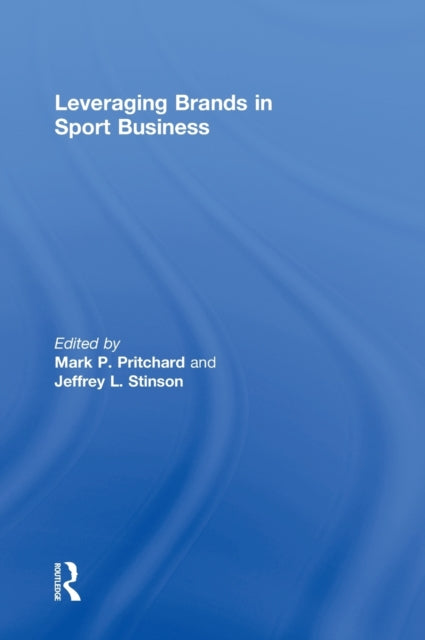 Leveraging Brands in Sport Business
