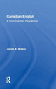 Book cover of: Canadian English. By: James A. Walker