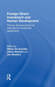 Book cover of: Foreign Direct Investment and Human Development. By: Olivier de Schutter