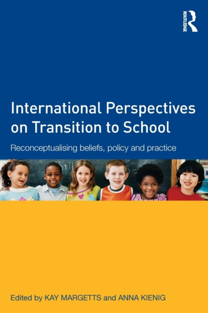 Book cover of: International Perspectives on Transition to School