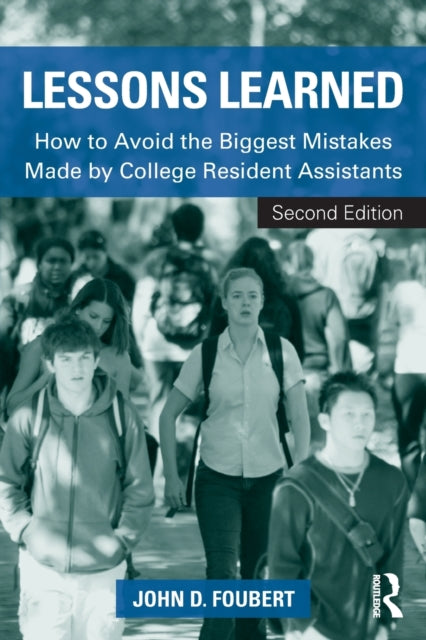 Book cover of: Lessons Learned. By: John D. Foubert