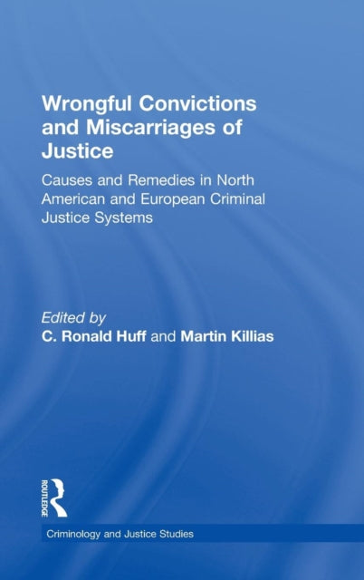 Book cover of: Wrongful Convictions and Miscarriages of Justice. By: C. Ronald Huff