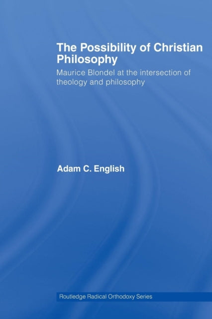The Possibility of Christian Philosophy