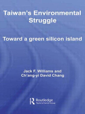 Taiwan's Environmental Struggle