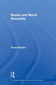 Book cover of: Needs and Moral Necessity. By: Soran Reader