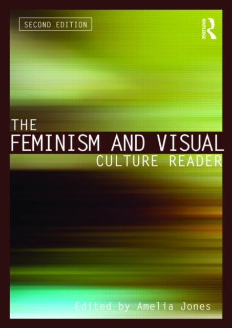 Book cover of: Feminism and Visual Culture Reader