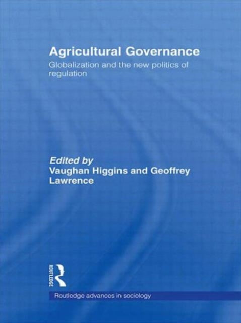 Book cover of: Agricultural Governance. By: Vaughan Higgins