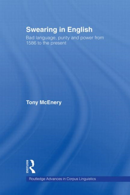 Book cover of: Swearing in English. By: Tony McEnery