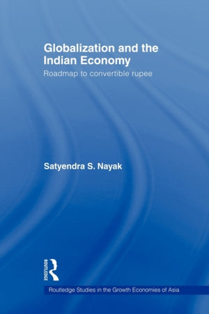 Globalization and the Indian Economy