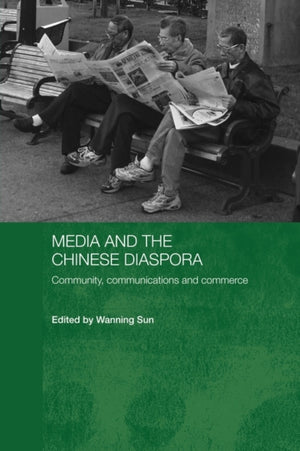 Media and the Chinese Diaspora