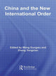 Book cover of: China and the New International Order. By: Wang Gungwu