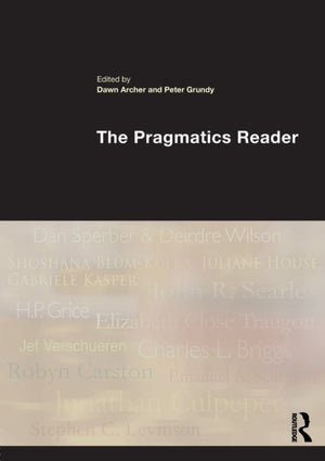The Pragmatics Reader