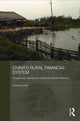 Book cover of: China's Rural Financial System. By: Yuepeng Zhao