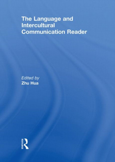 Book cover of: Language and Intercultural Communication Reader