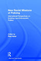 Book cover of: New Racial Missions of Policing