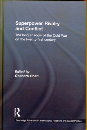 Superpower Rivalry and Conflict