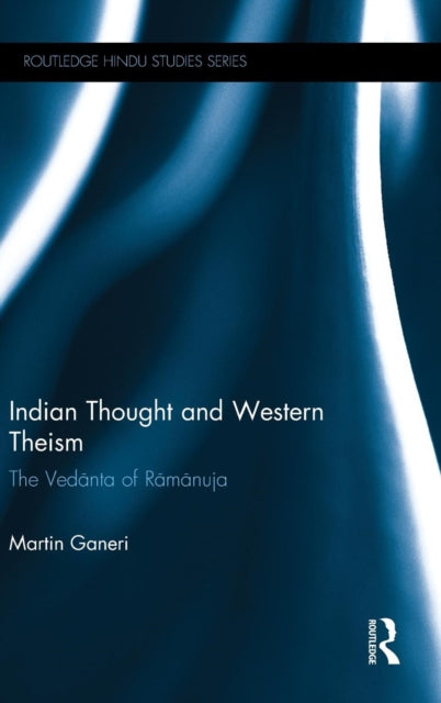 Book cover of: Indian Thought and Western Theism