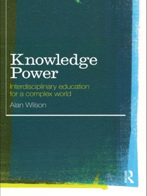 Book cover of: Knowledge Power. By: Wilson, A. G.