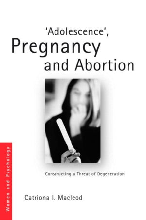 Adolescence', Pregnancy and Abortion