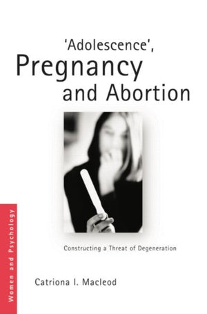 Adolescence', Pregnancy and Abortion