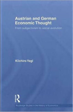 Austrian and German Economic Thought